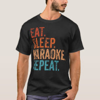 Eat Sleep Karaoke Repeat Funny Singing Singer Vint