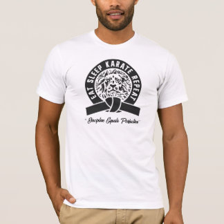 Eat Sleep Karate Repeat - Discipline = Perfection T-Shirt