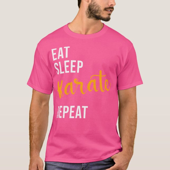 Eat Sleep Karate Repeat - Funny Karate T-Shirt (Front)