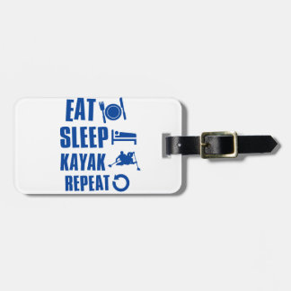Eat sleep kayak luggage tag