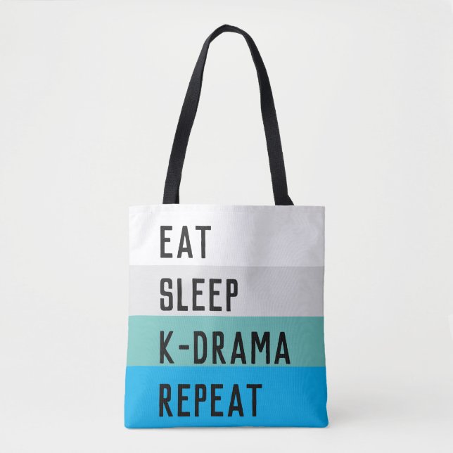 EAT SLEEP KDRAMA REPEAT TOTE BAG (Front)
