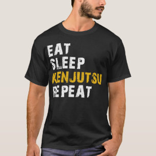 eat sleep Kenjutsu T-Shirt
