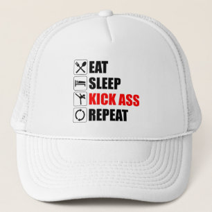 Eat. Sleep. Kick-Ass. Repeat Trucker Hat