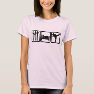 EAT - SLEEP - KICK BUTT T-Shirt