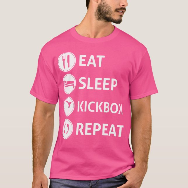 Eat Sleep Kickbox Repeat For Kickboxing T-Shirt (Front)