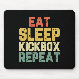 Eat Sleep Kickbox Repeat Kickboxing Kick Boxing Vi Mouse Mat