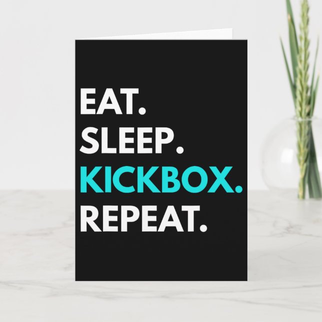 Eat Sleep Kickbox Repeat - Kickboxing Tees  Card (Front)