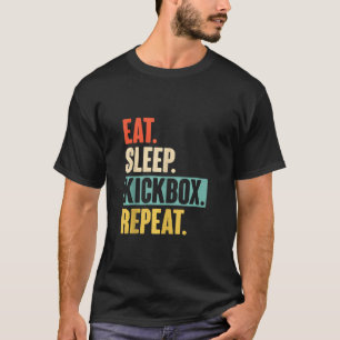Eat Sleep Kickbox Repeat  Retro Vintage Kickboxing T-Shirt