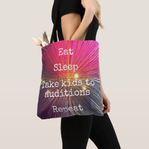 “Eat. Sleep. Kids to Auditions. Repeat.” pink Tote Bag