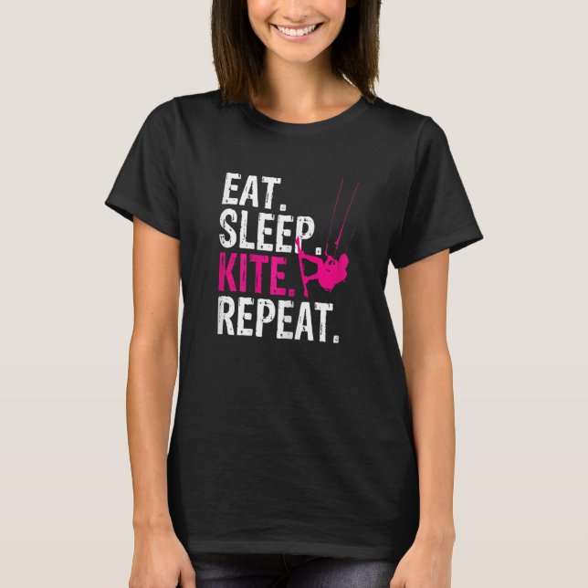Eat Sleep Kite Repeat - Kitesurf_3 T-Shirt (Front)