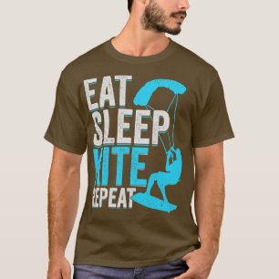 Eat Sleep Kite Repeat Kitesurfing Kitesurfer Gift T-Shirt