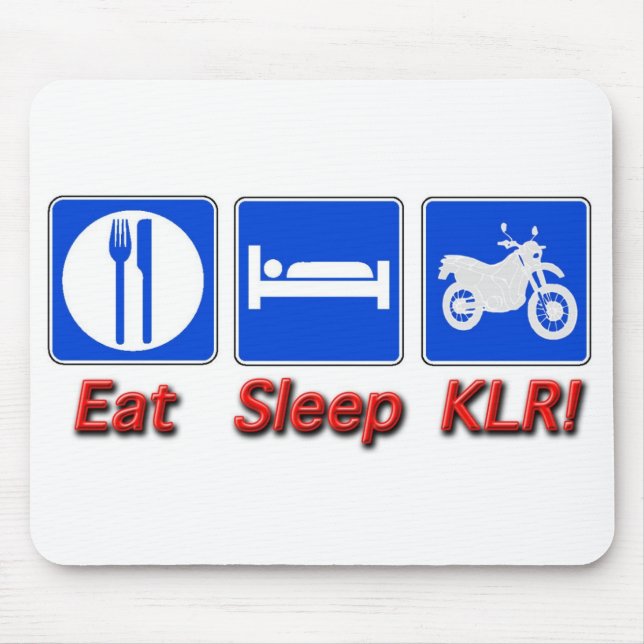 Eat Sleep KLR Mouse Mat (Front)