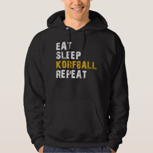 eat sleep Korfball Hoodie
