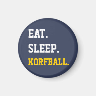 Eat Sleep Korfball Magnet