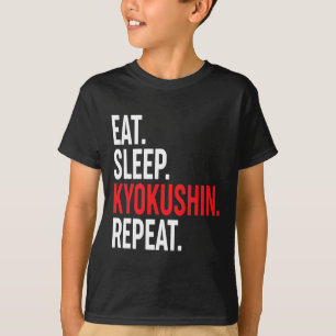 Eat Sleep Kyokushin Repeat Japanese Karate Kung Fu T-Shirt
