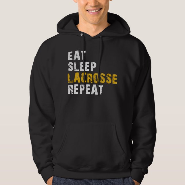 EAT SLEEP LACROSSE HOODIE (Front)