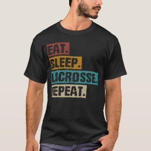 Eat Sleep Lacrosse Repeat Retro Vintage LAX Lacro T-Shirt