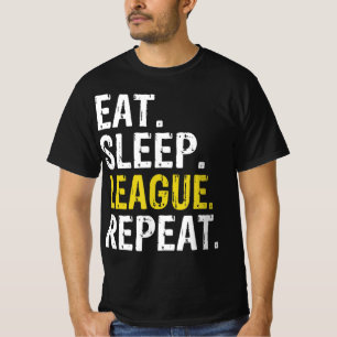 Eat Sleep League Repeat Sports Game Gaming Gift  T-Shirt