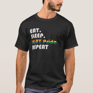 Eat Sleep LGBT Pride Repeat T-shirt