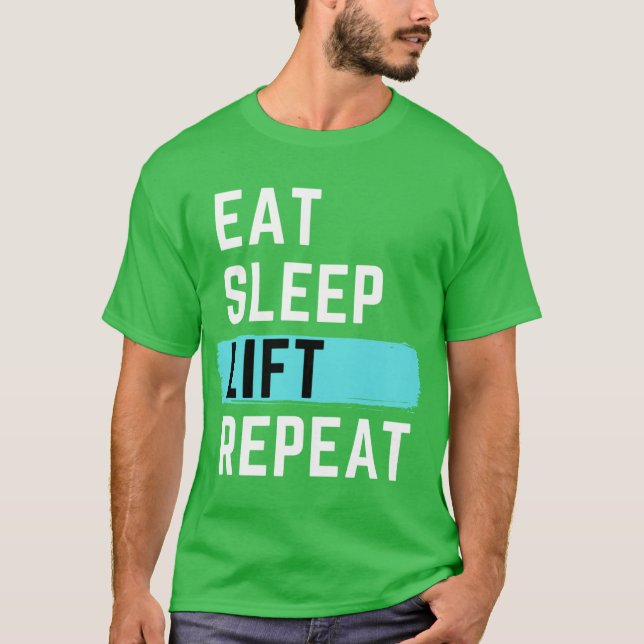 Eat Sleep Lift Repeat boy T-Shirt (Front)