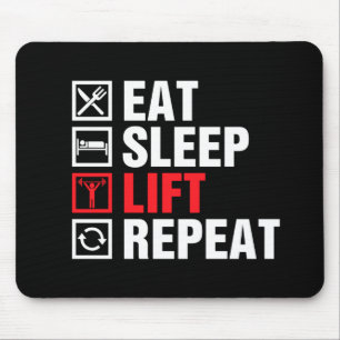 Eat Sleep Lift Repeat Mouse Mat