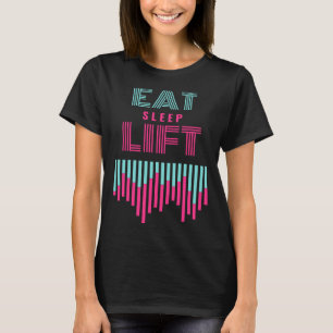 Eat Sleep Lift Vintage Workout Body Builder Workou T-Shirt