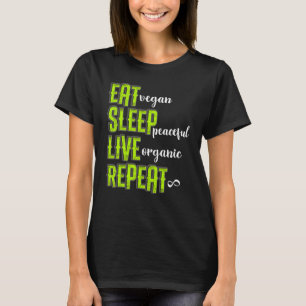 Eat Sleep Live Vegan Vegetarian T-Shirt
