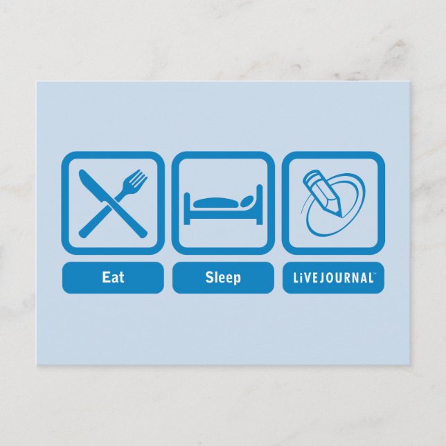 Eat, Sleep, LiveJournal Postcard (Front)