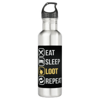 Eat Sleep Loot Repeat 710 Ml Water Bottle