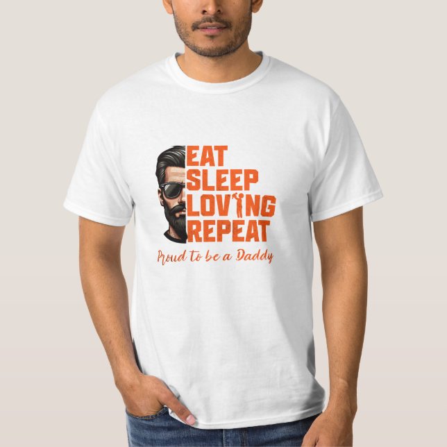Eat Sleep Love Repeat Dad Life Shirt (Front)