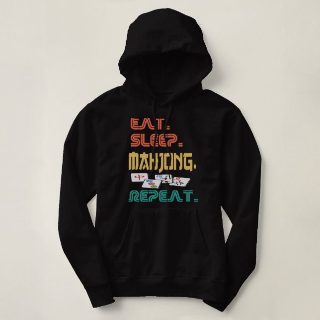 Eat Sleep Mahjong Repeat Fun Chinese Jewish Tile G Hoodie (Design Front)