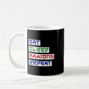 Eat Sleep Mahjong Repeat Mahjong Cards Mahjong Pla Coffee Mug
