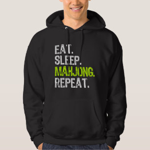 Eat Sleep Mahjong Repeat Player Funny Hoodie