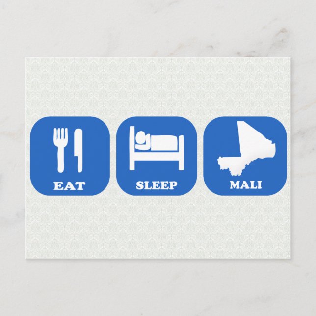 Eat Sleep Mali Postcard (Front)