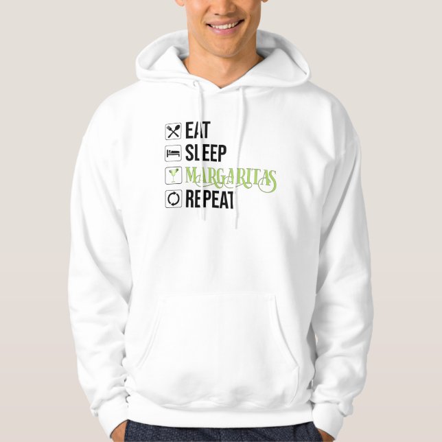 Eat Sleep Margaritas Repeat Hoodie (Front)