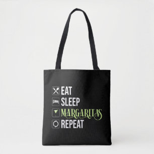 Eat Sleep Margaritas Repeat Tote Bag