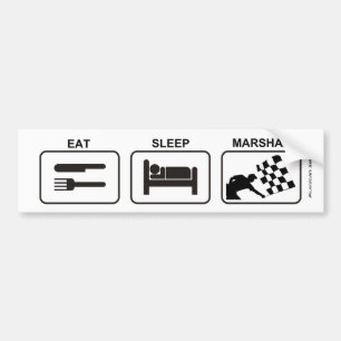 "Eat - Sleep - Marshal" by Flagman Bumper Sticker