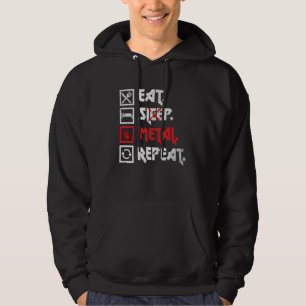 Eat Sleep Metal Repeat Concert Festival Heavy Meta Hoodie