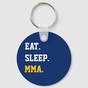 Eat Sleep MMA Key Ring