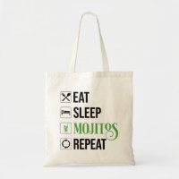 Eat Sleep Mojitos Repeat