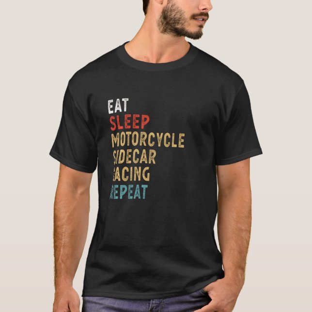 Eat Sleep Motorcycle Sidecar Racing Repeat  Player T-Shirt (Front)