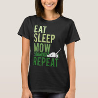 Eat Sleep Mow Repeat Funny Grass Cutting Landscape