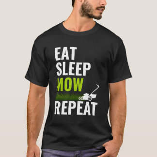Eat Sleep Mow Repeat Shirt Landscaper Grass Cuttin