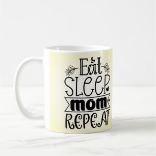 Eat Sleep Mum Repeat Coffee Mug