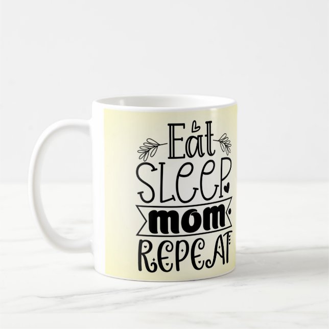Eat Sleep Mum Repeat Coffee Mug (Left)