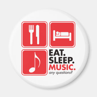 Eat Sleep Music - Red Magnet