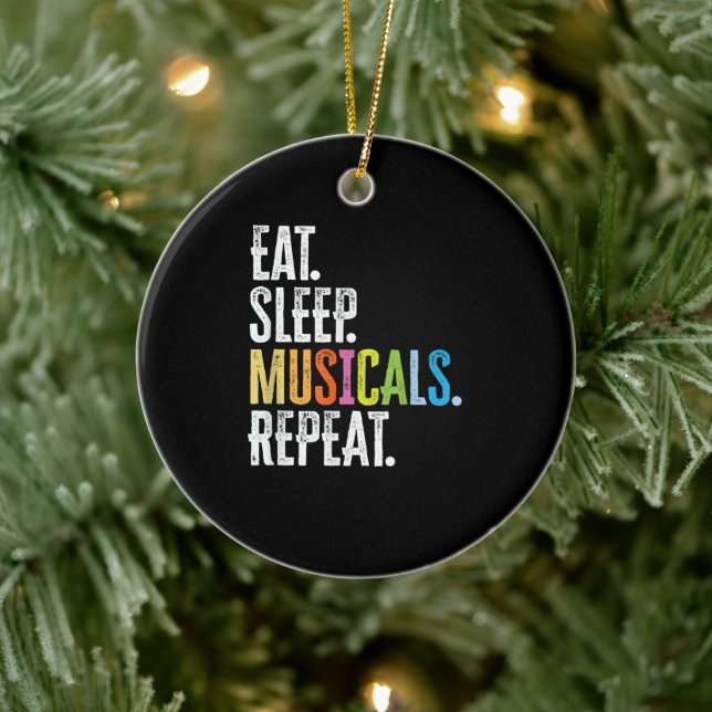 Eat Sleep Musicals Repeat Ceramic Tree Decoration (Tree)