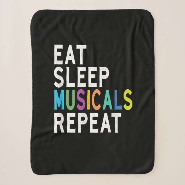 Eat Sleep Musicals Repeat Sherpa Blanket (Front)