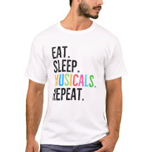 Eat. Sleep. Musicals. Repeat.