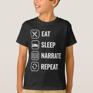 Eat Sleep Narrate Repeat Clical Education Homescho T-Shirt